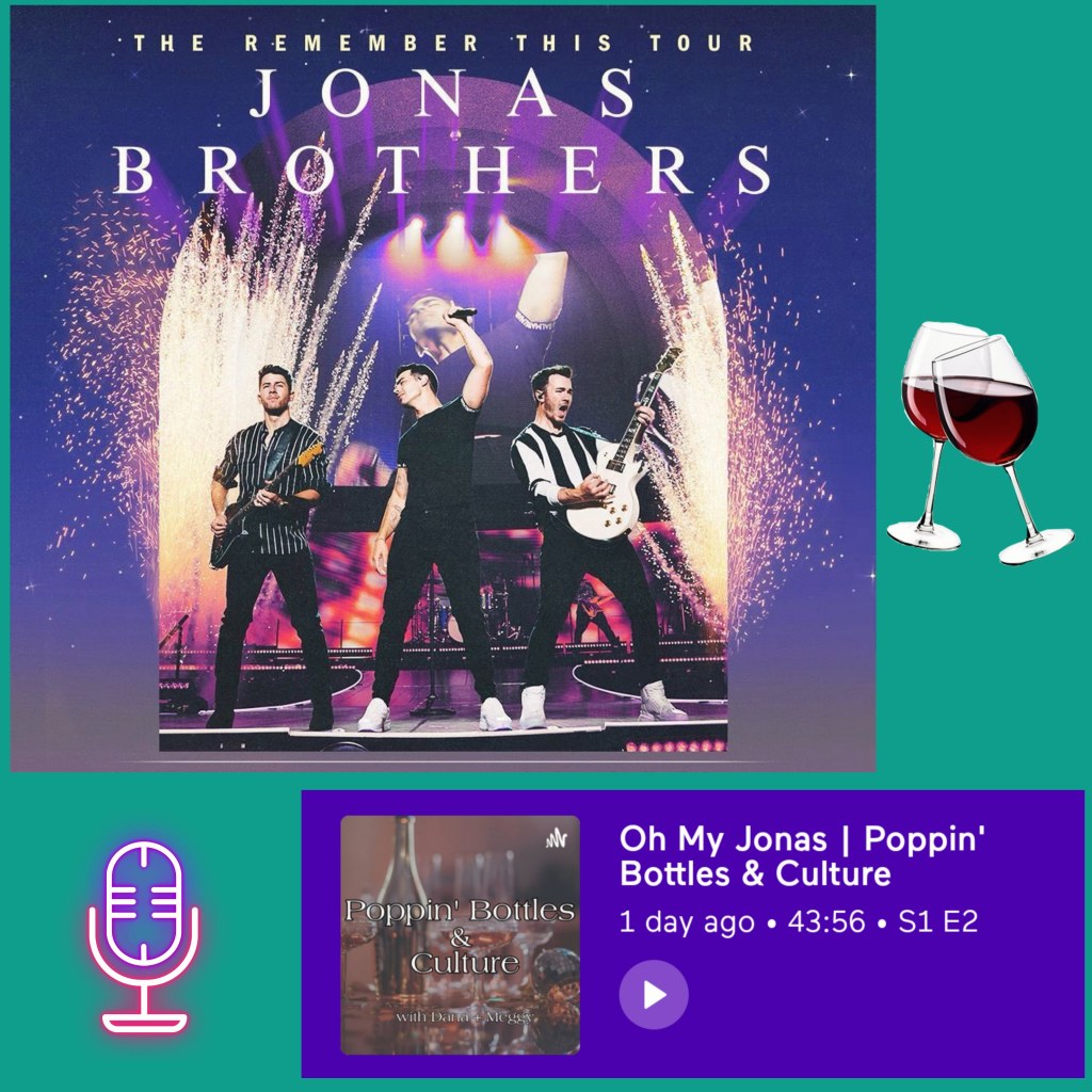 Oh My Jonas | Poppin’ Bottles &&nbsp;Culture